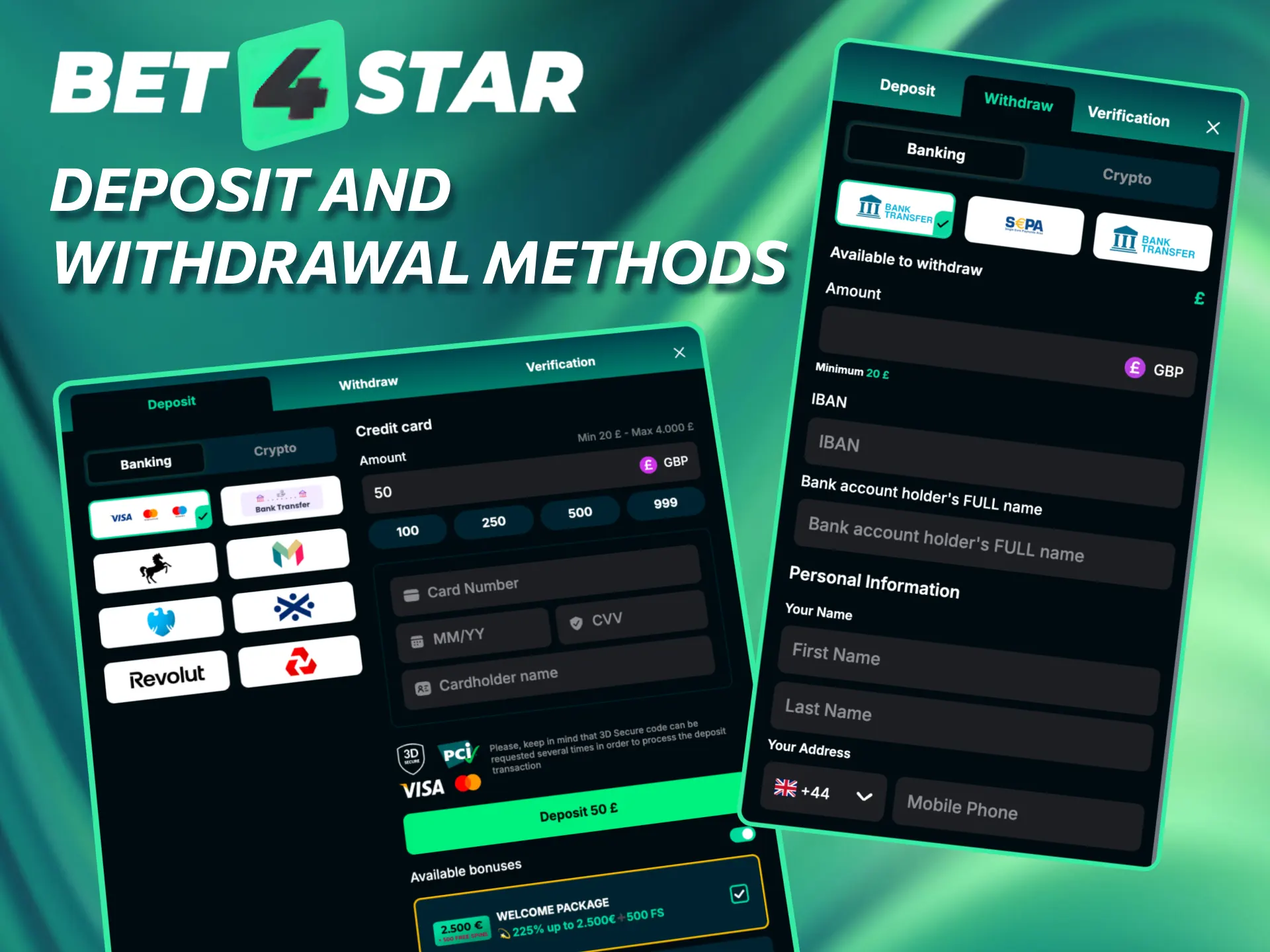 Deposit and withdraw Bet4Star UK players use secure banking methods.